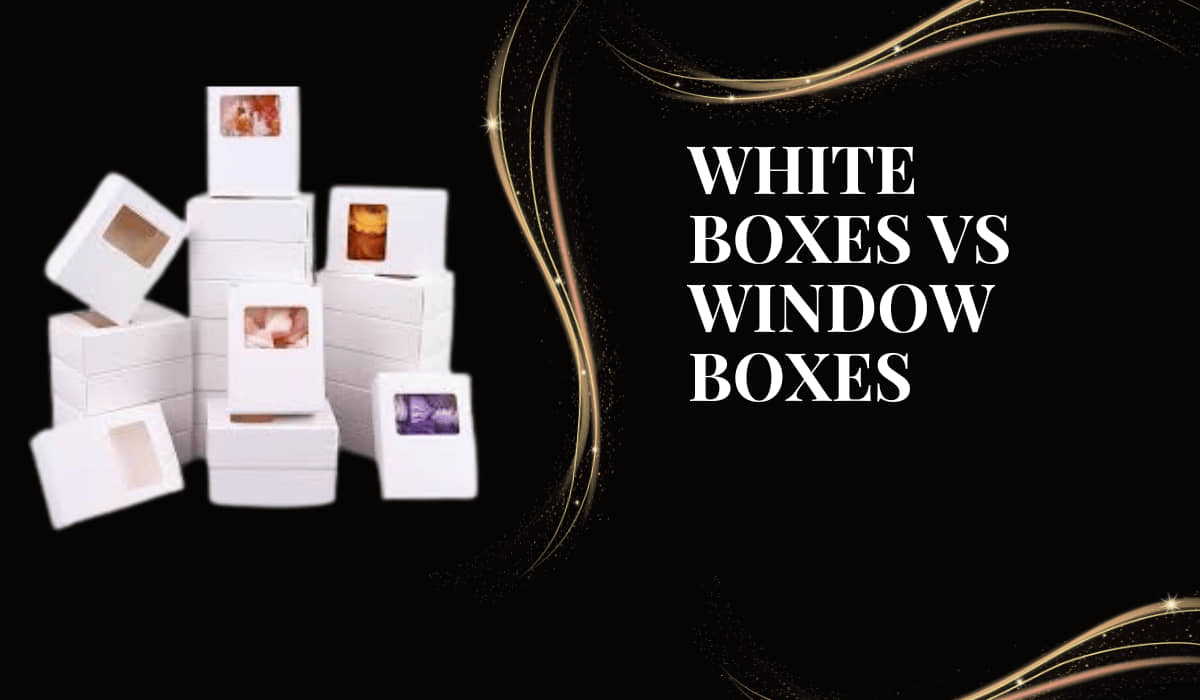 White Boxes vs Window Boxes